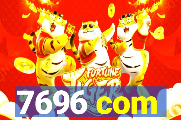 7696 com